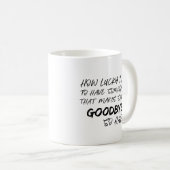 Maakt Gezegde afscheid zo moeilijk herdenkingsmonu Koffiemok (Voorkant rechts)