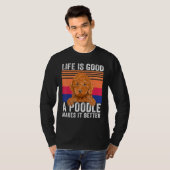 Maakt je leven goed t-shirt (Voorkant volledig)