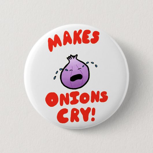 Maakt Onions droog! Ronde Button 5,7 Cm (Voorkant)