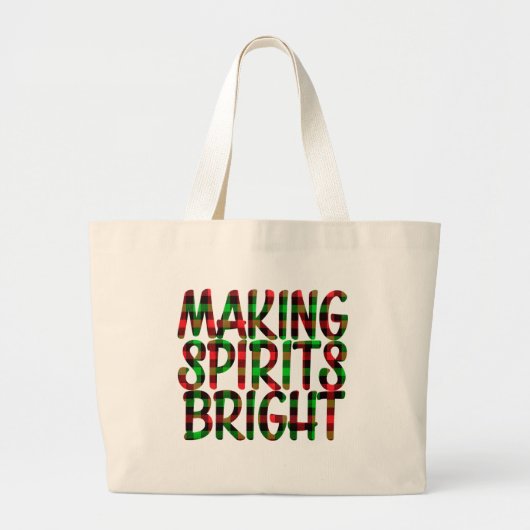 Maakt spirits helder groot grote tote bag (Voorkant)