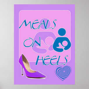 maaltijden op de Heels! Ontwerp van borstvoeding Poster