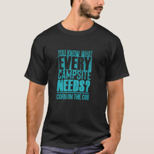 Maan Mais en Kampeerliefhebber u2013 Grappig Kampe T-shirt