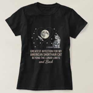 Maan & Sterren Amerikaanse Korthaar Kat Liefde Kun T-shirt