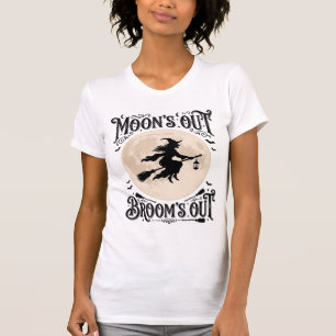 Maan Uit Bezem Uit Heks Halloween T-shirt