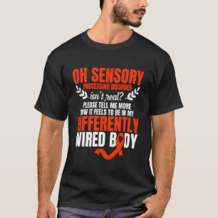 Maand van bewustzijn Sensorische verwerkingsstoorn T-shirt