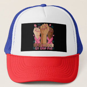 Maand van borstkanker in oktober Draag we P Trucker Pet