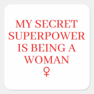 Maand vrouwengeschiedenis - Superpower is vrouw Vierkante Sticker