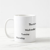 Maandag, dinsdag, woensdag, donderdag, vrijdag! mo koffiemok (Links)