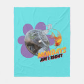 Maandag, heb ik gelijk? fleece deken (Voorkant)