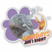 Maandag, heb ik gelijk? sticker (Voorkant)