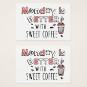 Maandag is beter met een zachte koffieprofielkaart visitekaartje (Voorkant /achterkant)