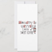Maandag is beter met zoete koffie aankondiging (Voorkant)