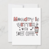 Maandag is beter met zoete koffie aankondiging (Voorkant)