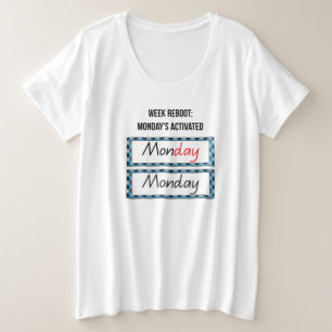 Maandag, “Maandag: De Krachtstart Tee” Motivatie Grote Maat T-shirt