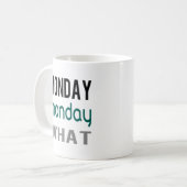 Maandag Maandag Welke Mok (Voorkant links)