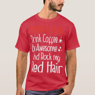 Maandag Plan Koffee Redhair Ginger T-shirt