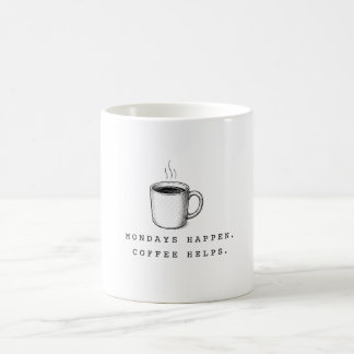 Maandagen gebeuren. Koffie helpt. Grappig minimali Koffiemok
