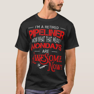 Maandagen lang is er sprake van Geweldige pensione T-shirt