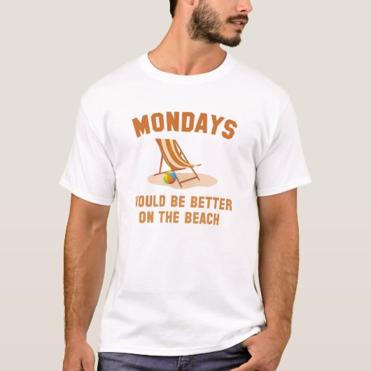 Maandagen op de strand t-shirt (Voorkant)