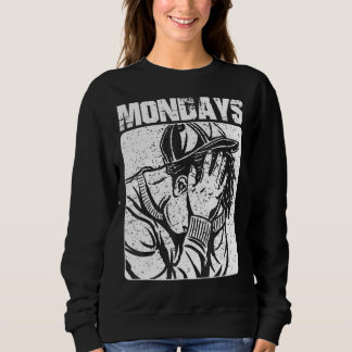 Maandagen zuigen liefde het weekend sarcastisch ik trui