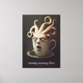 Maandagochtend blues cafeïne niveau waarschuwing 2 canvas afdruk (Voorkant)