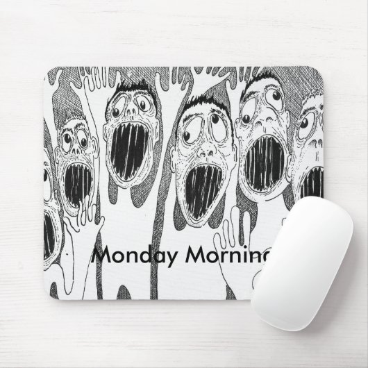 Maandagochtend! Muismat (Met muis)