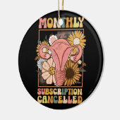 Maandelijks abonnement geannuleerd Uterus Support Keramisch Ornament (Links)