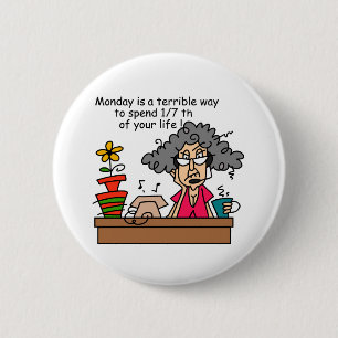 Maandelijkse Humor Ronde Button 5,7 Cm