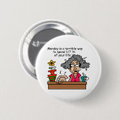 Maandelijkse Humor Ronde Button 5,7 Cm (Voorkant /achterkant)