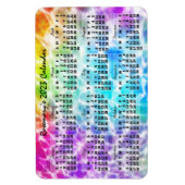 Maandelijkse kalender 2023 Jaar Tiedye Hippie Rain Magneet (Verticaal)