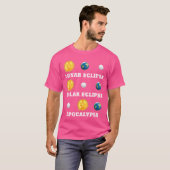Maansverduistering Apocalyps Funny Science Astro T-shirt (Voorkant volledig)