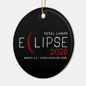 Maanverduistering 2026 Aangepaste Locatie-herdenki Keramisch Ornament (Links)