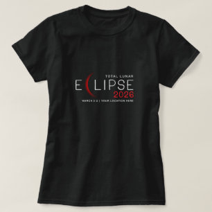 Maanverduistering 2026 Aangepaste locatie-herdenki T-shirt