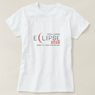 Maanverduistering 2026 Aangepaste Locatie Herdenki T-shirt