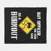 Maar agent, gebarentaal dat zegt: "Doe een burnout Fleece Deken (Voorkant (Horizontaal))