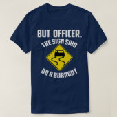 Maar agent, gebarentaal: doe een BurnoutFunny Carg T-shirt (Design voorkant)