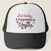 Maar Baby Het gebeurde in Vegas Trucker Pet (Voorkant)