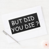 Maar ben je gestorven - coole motor of grappig rechthoekige sticker (Envelop)