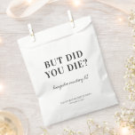 Maar ben je gestorven? Funny Minimalist Hangover K Bedankzakje<br><div class="desc">Maar ben je gestorven? Funny Minimalist Hangover Kit Bag Modern & Simple Wedding Recover Kit & Hangover Kit Bag voor bruiloft</div>