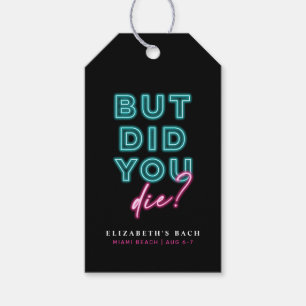 Maar ben je gestorven? Neon Blue & Pink Hangover K Cadeaulabel