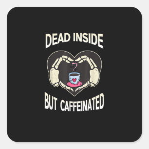 Maar cafeïnehoudende koffie skelet handen hart vierkante sticker