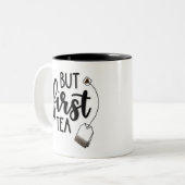 Maar de eerste Mok van thee (Voorkant links)