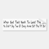 Maar de Pit Bull Bumpersticker (Voorkant)