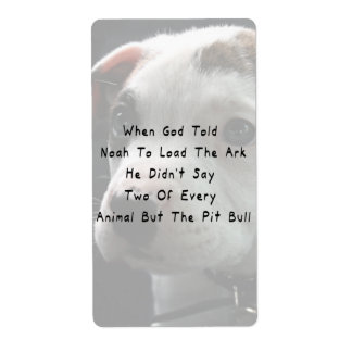 Maar de Pit Bull Etiket