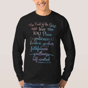 Maar de Vrucht van de Geest is - Christelijk Geloo T-shirt
