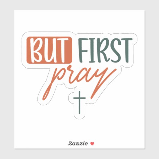 Maar eerst bidden sticker (Vel)