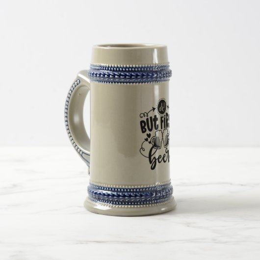 "Maar eerst bier" Stein Bierpul (Voorkant links)