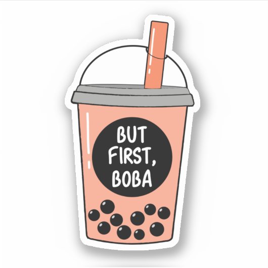 Maar Eerst Boba Sticker (Voorkant)