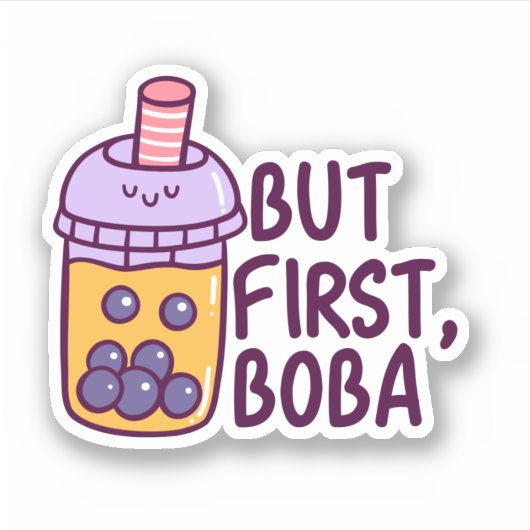 Maar eerst Boba Sticker (Voorkant)
