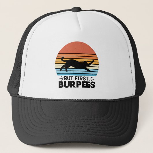 Maar eerst, burpees Cat Owner Workout Retro Graphi Trucker Pet (Voorkant)